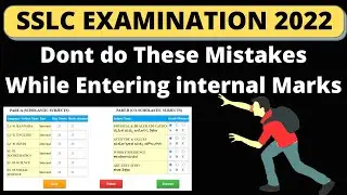How To Enter SSLC Internal Marks in KSEEB Website 2022॥SSLC Examination 2022॥SSLC Evaluation 2022
