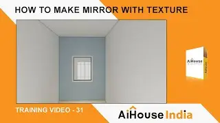 How To Make Mirror With Texture - AiHouse Software | Training Video - 31 | AiHouse India