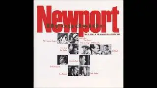Newport Broadside - Topical Songs at The Newport Folk Festival 1963 - Full Album