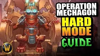 Операция: Мехагон &mdash; СЛОЖНЫЙ РЕЖИМ &mdash; Руководство // World of Warcraft
