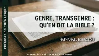 Genre, transgenre : qu'en dit la Bible ?