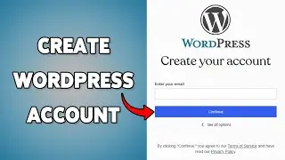 How To Create WordPress Account | WordPress Profile Setup Guide 2025