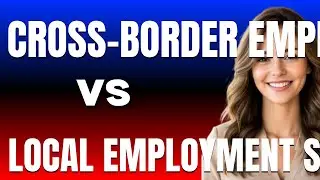 Cross border employment counsel vs Local employment solicitors Which One Is Better for International