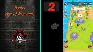 Hunter Age of Monsters➤Часть 2. Новые области. Улучшение главного здания➤Прохождение