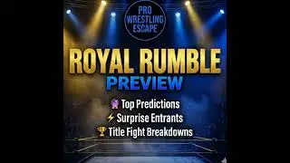 WWE Royal Rumble 2026 Preview: Winner Predictions, Surprise Entrants & Title Matches