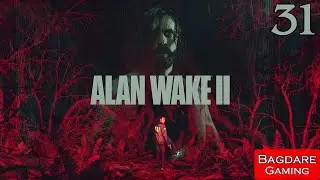 Alan Wake 2 | Parte 31: M&aacute;scaras