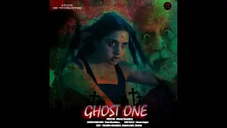 🔥 GHOST ONE (Official Teaser) | TTNP | Horror Short Film 2025