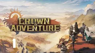 Crown & Adventure демо 1