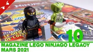 [D&Eacute;COUVERTE] Magazine LEGO Ninjago Legacy #10 - Mars 2021 [FR]