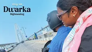 Dwarka Day 2 local Sightseeing 🔱🚩 | Vlog No .44