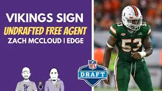 Vikings Sign Undrafted Free Agent Zach McCloud | Edge, Miami