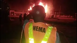 NEMA RESPONSE TO FIRE OUTBREAK AT MRS FILLING STATION, YOLA, ADAMAWA STATE