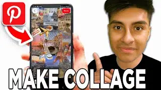 How To Make a Collage On Pinterest! - Tutorial