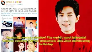 Overseas country selection! The world's most influential Chinese celebrity TOP list announced, Xiao