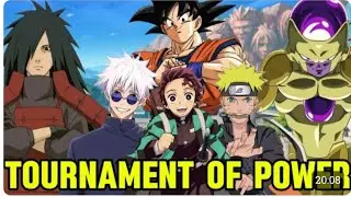 TOURNAMENT OF POWER PART 2 FT. JUJUTSU KAISEN X NARUTO X DRAGON BALL X DEMON SLAYER 