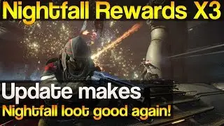 Bungie made Nightfalls good again! - Nightfall Rewards X3 (Destiny)