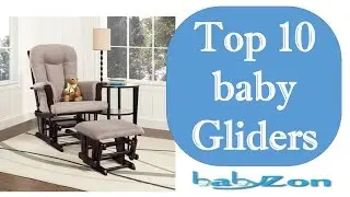 Best baby Gliders 2016 - Top 10 baby Gliders Reviews