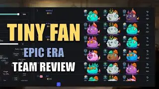 Axie Origins Epic Era Team Review | TINY FAN