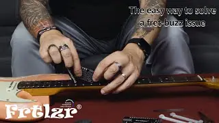 The EASY way to solve a fret-buzz ISSUE