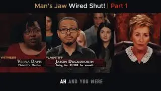 Man&rsquo;s Jaw Wired Shut!  Part 1