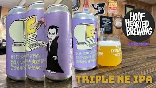Hoof Hearted Brewing | Did We Just Become Best Buddy Buddy New England IPA | Craft Beer Review
