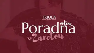 Triola Online poradna se Žanetou - Nočn&iacute; pr&aacute;dlo Triola by Night