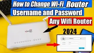 How to Find or Change WIFI ROUTER USERNAME AND PASSWORD | WIFI Router Admin Password Change 2024