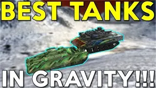WOTB | BEST TANKS TO SMASH GRAVITY MODE!