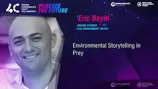 Повествование об окружающей среде в Prey / Эрик Бейл, ведущий художник по окружающей среде, Arkane Studios