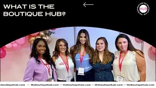 What's The Boutique Hub?