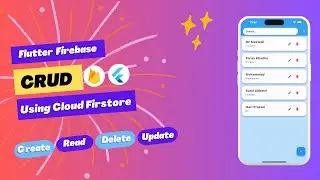 Flutter Firebase Crud Operation (Create Read Update and Delete)