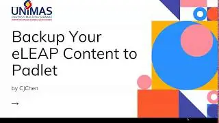 eLEAP (for Lecturers): Backup Your eLEAP Content to Padlet