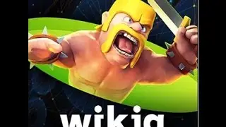 Wikia: Clash Of Clans - Overview