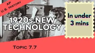 Причины 1920-х годов менее чем за 3 минуты (APUSH, Раздел 7, Тема 7) 7.7