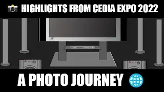 CEDIA 2022 Visual Recap 🔊📸 | A 10-Minute No-Commentary Journey 🎧🕹️ Home Theater Show