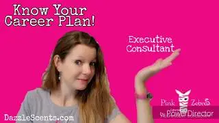 Know Your Pink Zebra Career Plan: Executive Consultant