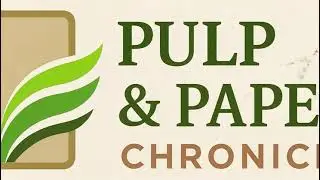 Pulp and Paper Chronicle