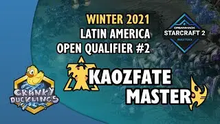 kaozfate vs MasTeR - TvP | DH Masters: Winter 2021 LatAm Open Qualifier #2 | StarCraft 2 Tournament