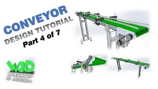 Solidworks Design Tutorial | Designing a Belt Conveyor | (Video Part 4 of 7)