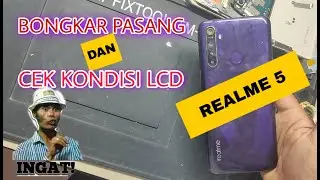 Full Video Realme 5 Bongkar Pasang Lcd