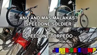 SPEEDONE SOLDIER (MATAGAL NANG GAMIT) VS. SPEEDONE TORPEDO (BAGO PALANG)
