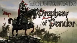 Mount & Blade:Prophesy of Pendor:ШТУРМ ЗАМКА КУЛЬТА ЗМЕИ! #21