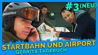 Flughafen & Startbahn | Gerrits Tagebuch #3 | Miniatur Wunderland [REUPLOAD]