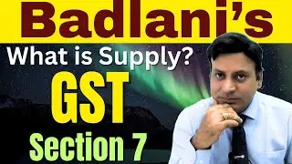 GST: What is Supply: Levy & Collection: Session 1#cadilipbadlani