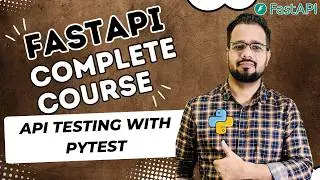 FastAPI Tutorial #27 | API Testing with Pytest + FastAPI | Test Endpoints