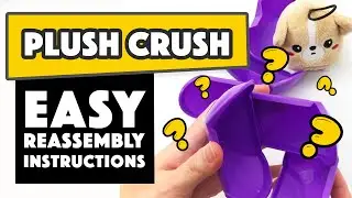 How to Rebuild a Plush Crush Ball