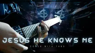 Ghost - Jesus He Knows Me ( Cover with tabs )