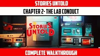 Stories Untold Gameplay pc | part 2 | The lab conduct