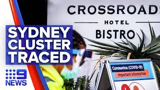 Coronavirus: Original source of Sydney&rsquo;s outbreak confirmed as cases grow | 9 News Australia