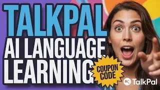 Talkpal - AI Language Learning Promo Code - Coupon Code - Discount Code - Voucher code